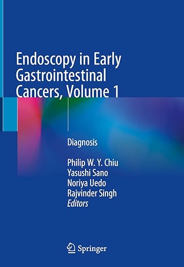 Endoscopy in Early Gastrointestinal Cancers, Volume 1