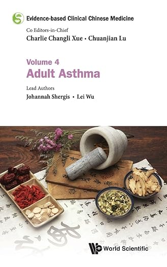 Evidence-Based Clinical Chinese Medicine - Volume 4