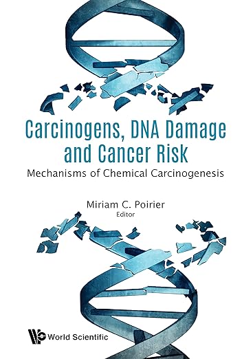 Carcinogenesis, DNA Damade and Cancer Risk