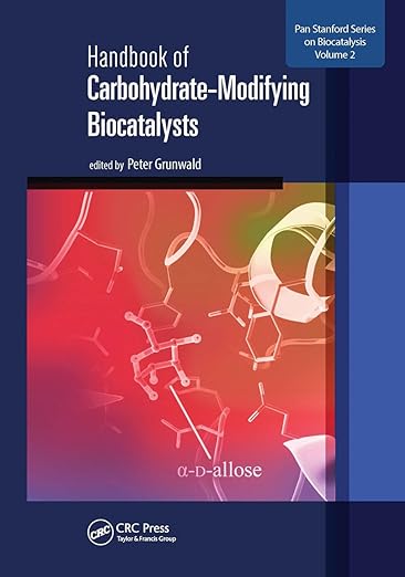Handbook of Carbohydrate-Modifying Biocatalysts