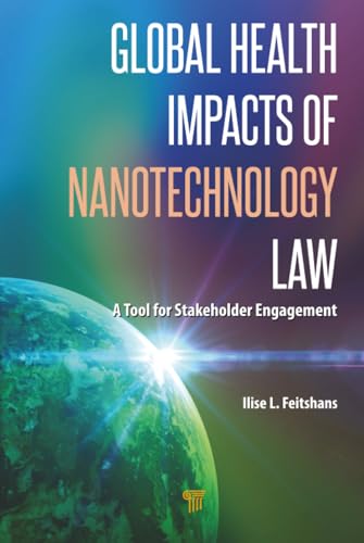 Global Health Impacts of Nanotechnology Law