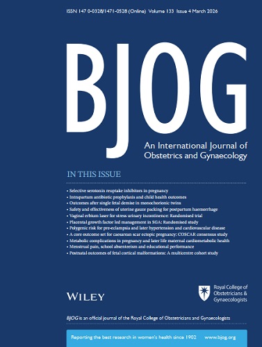 BJOG An International Journal of Obstetrics &amp; Gynaecology 2026 Full Archives TRUE PDF