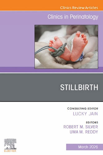 Clinics in Perinatology 2026 Full Archives TRUE PDF