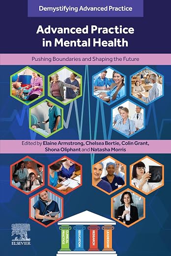 Advanced Practice in Mental Health: Pushing Boundaries and Shaping the Future - E-Book