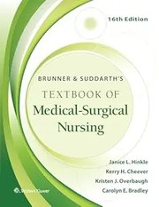 Brunner and Suddarth's Textbook of Medical-Surgical Nursing