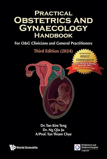 Practical Obstetrics And Gynaecology Handbook For O&g Clinicians And General Practitioners